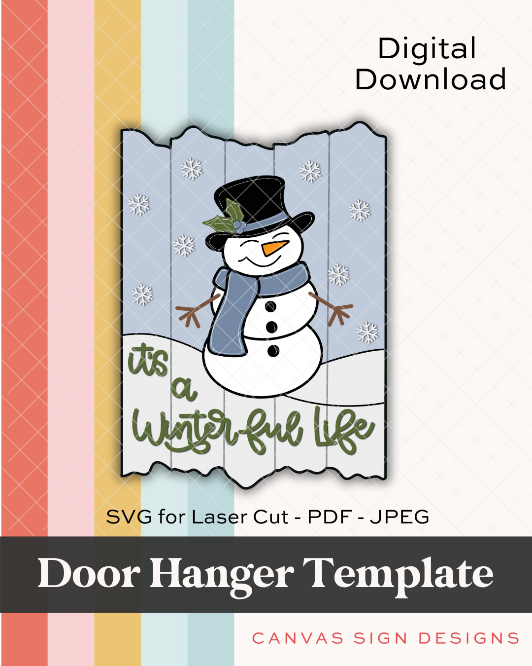 It's A Winterful Life Door Hanger SVG & Template