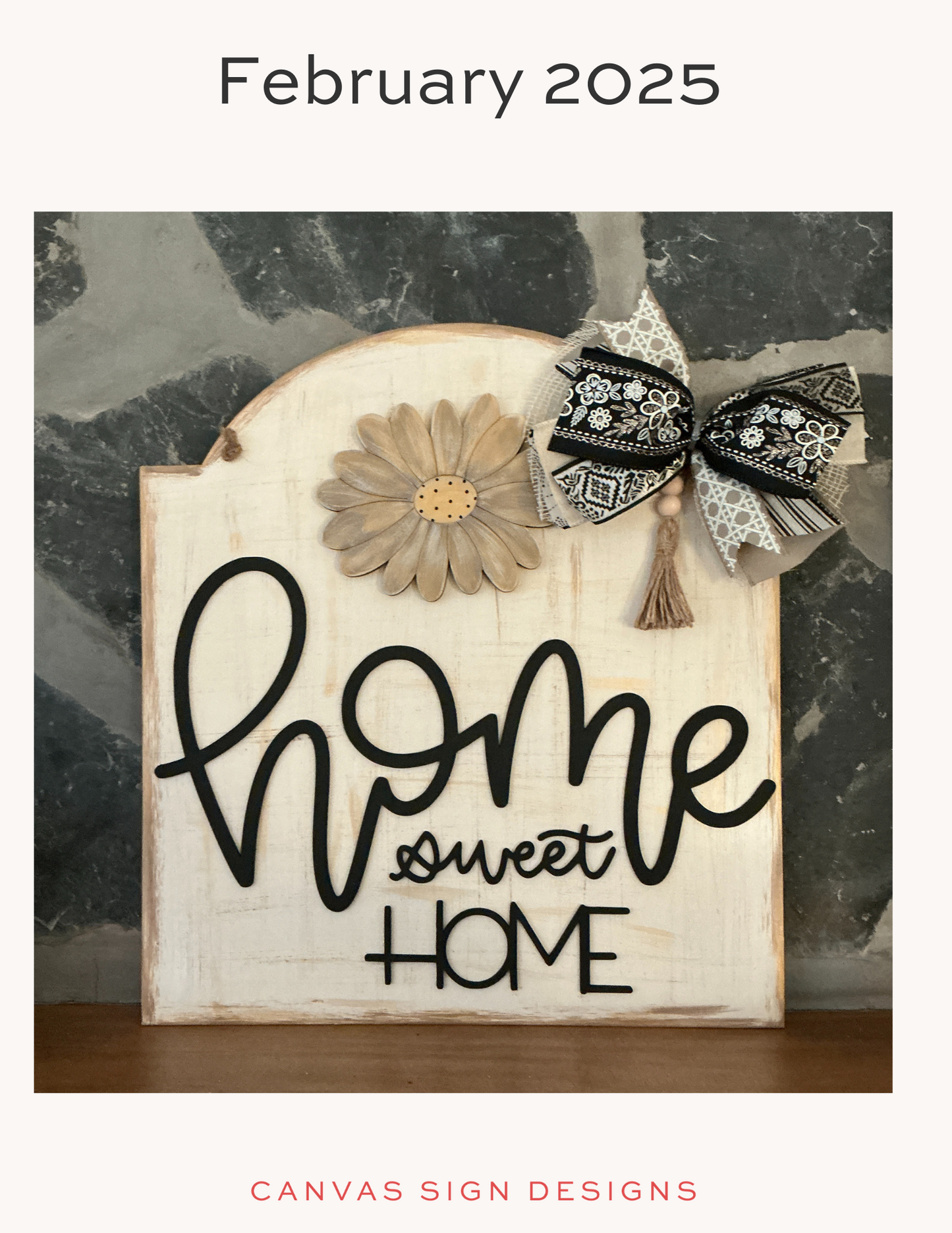 February 2025 Project Kit - Home Sweet Home Attachment Sign