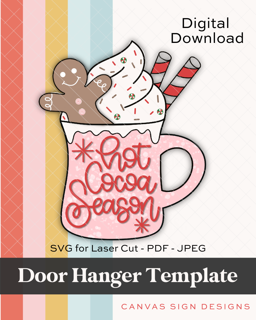 Hot Cocoa Season Door Hanger SVG & Template