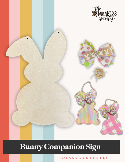 Bunny Companion Sign