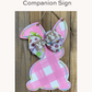 Bunny Companion Sign