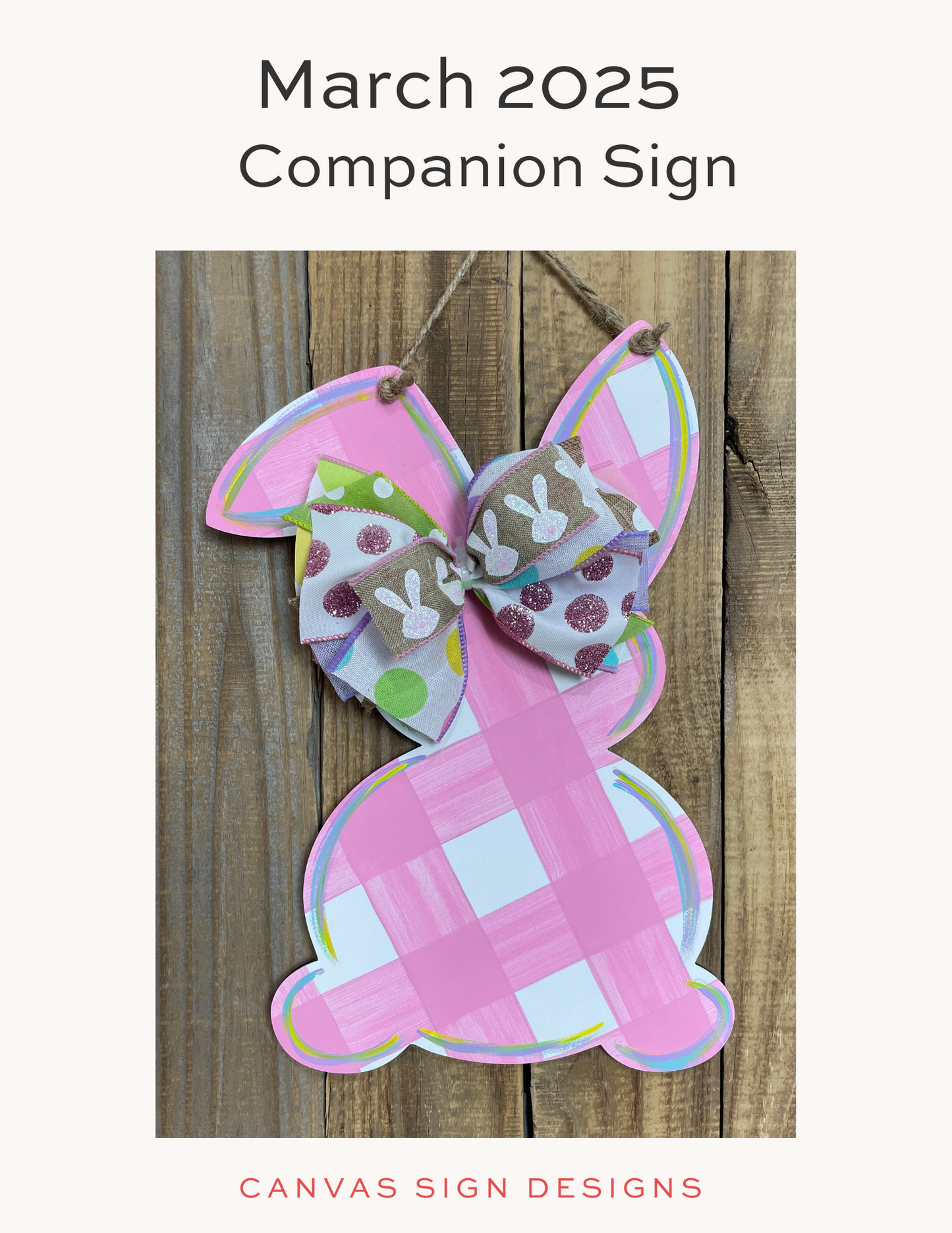 Bunny Companion Sign