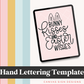 Bunny Kisses And Easter Wishes Lettering Template