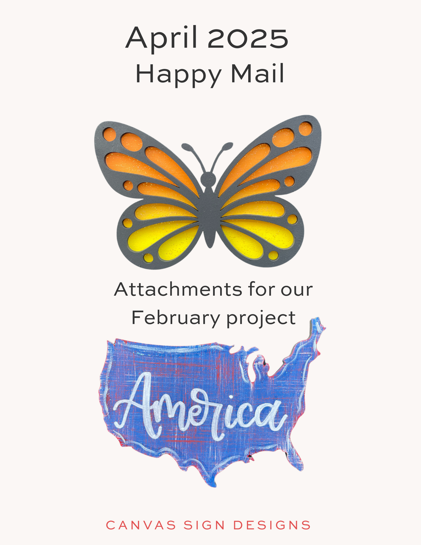 April 2025 Butterfly & America Attachments - Happy Mail Project Kit
