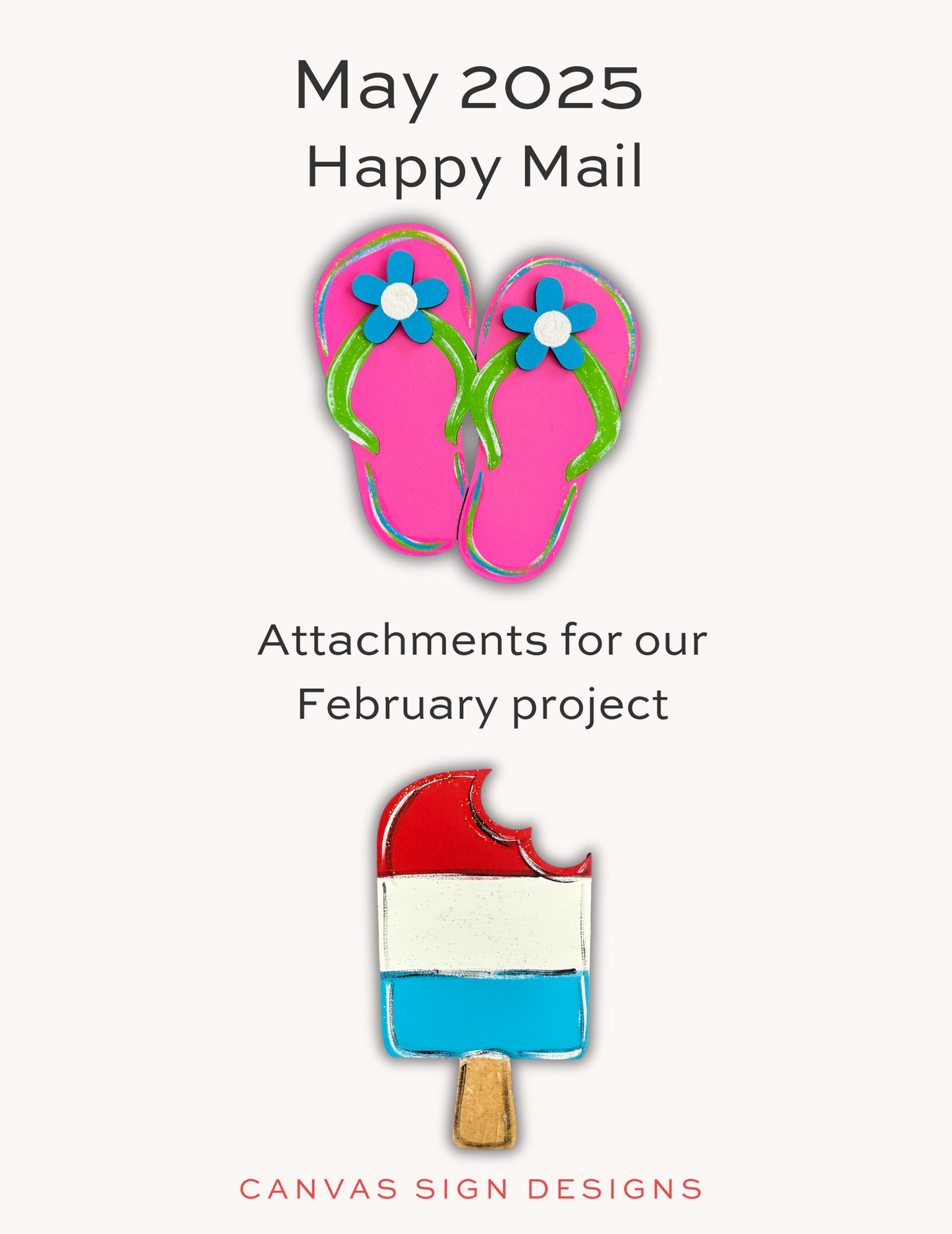 May 2025 Popsicle & Flip Flops Attachments - Happy Mail Project Kit