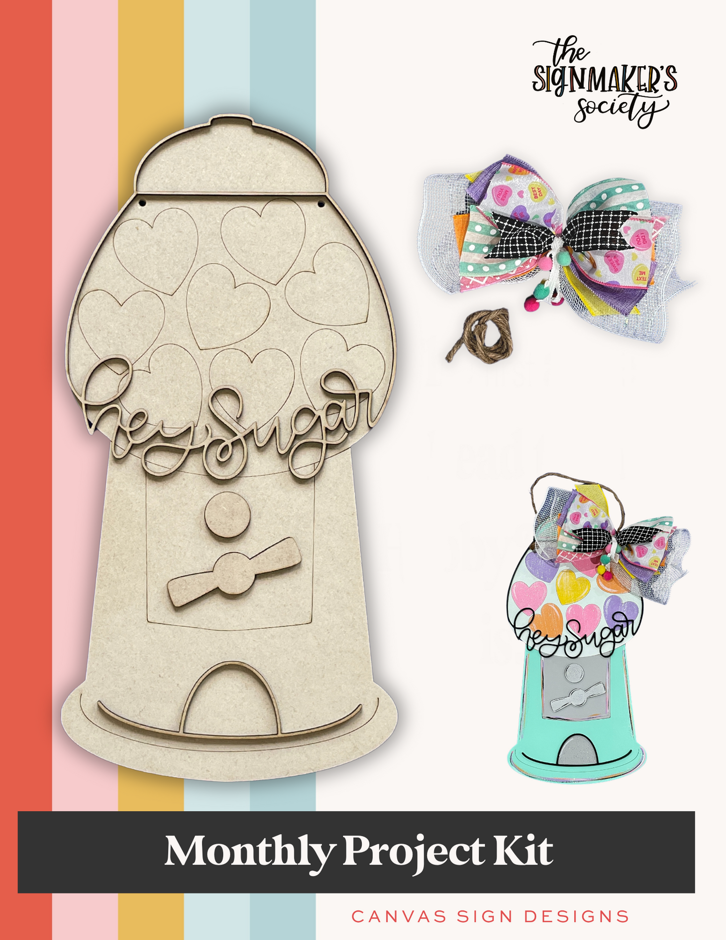January 2025 Project Kit - Hey Sugar Gumball Machine