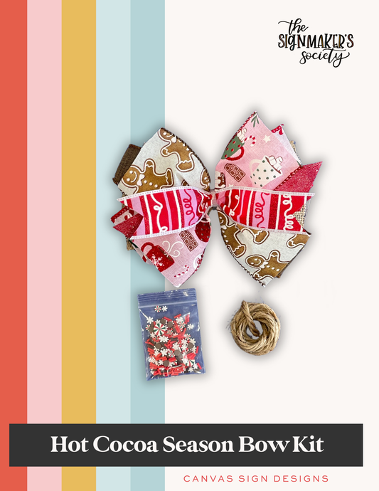 Hot Cocoa Season Bow Kit