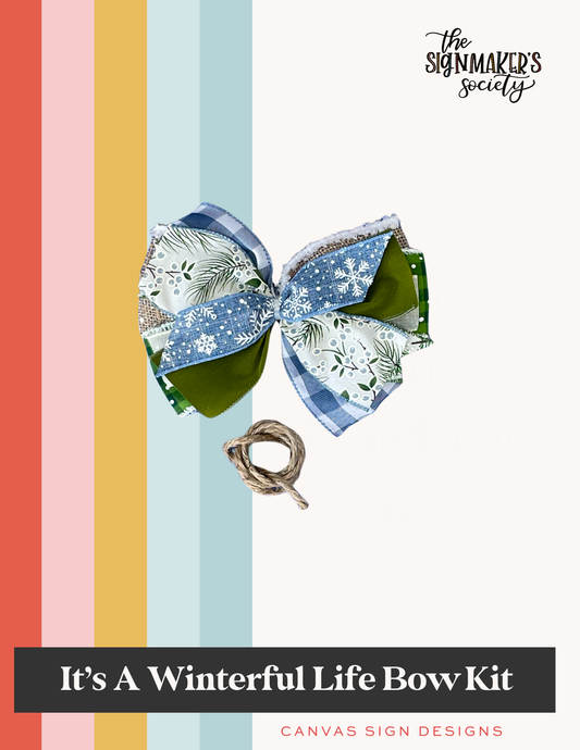It's A Winterful Life Bow Kit