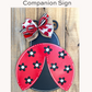 Ladybug Companion Sign