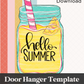 Hello Summer Door Hanger Template