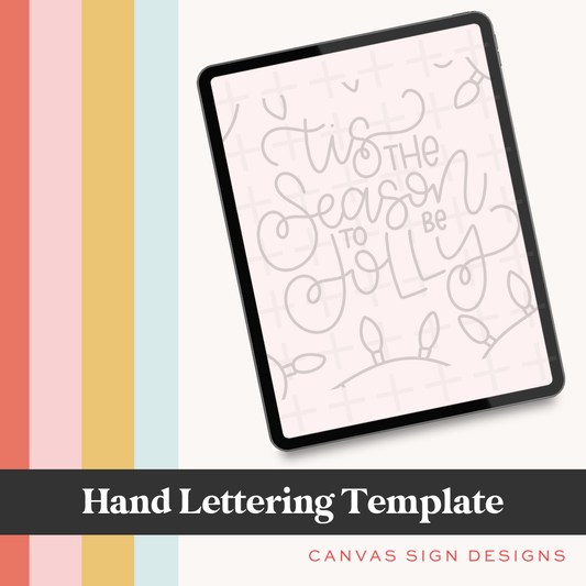 Tis the Season to be Jolly Lettering Template