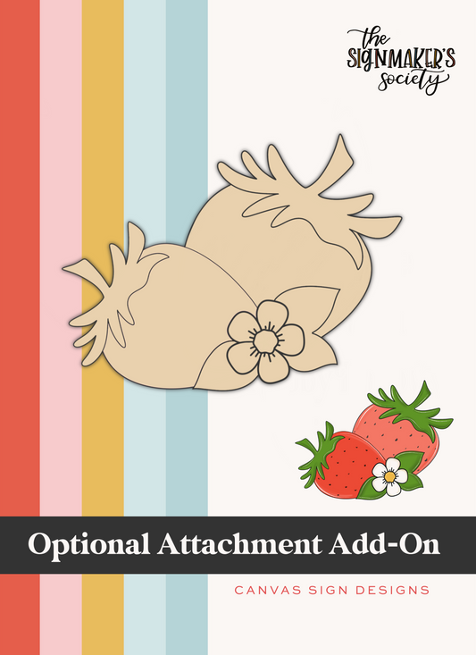 May 2023 Strawberry Attachment Add On