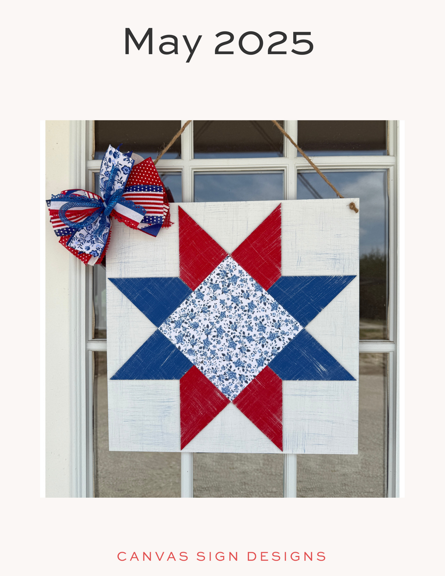 May 2025 Project Kit - Patriotic Barn Quilt Door Hanger