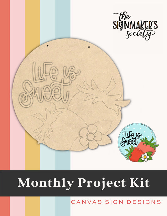 May 2023 Life is Sweet Project Kit