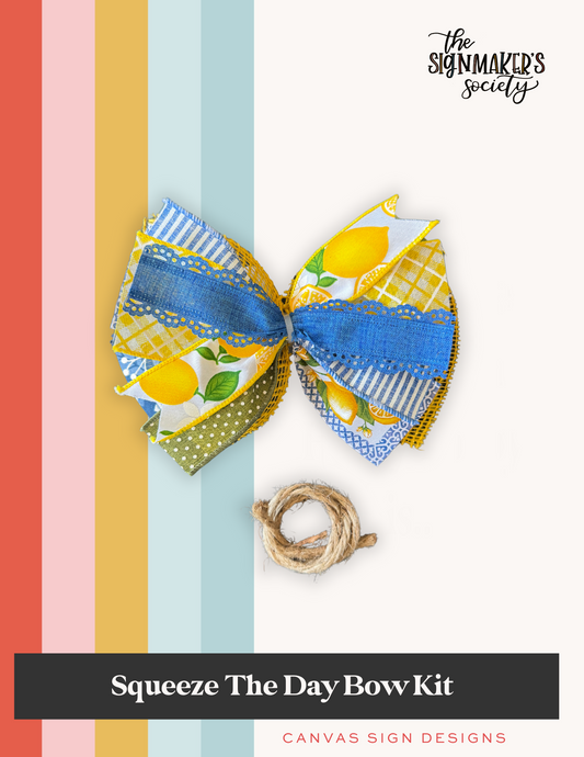 Squeeze The Day Door Hanger Bow Kit