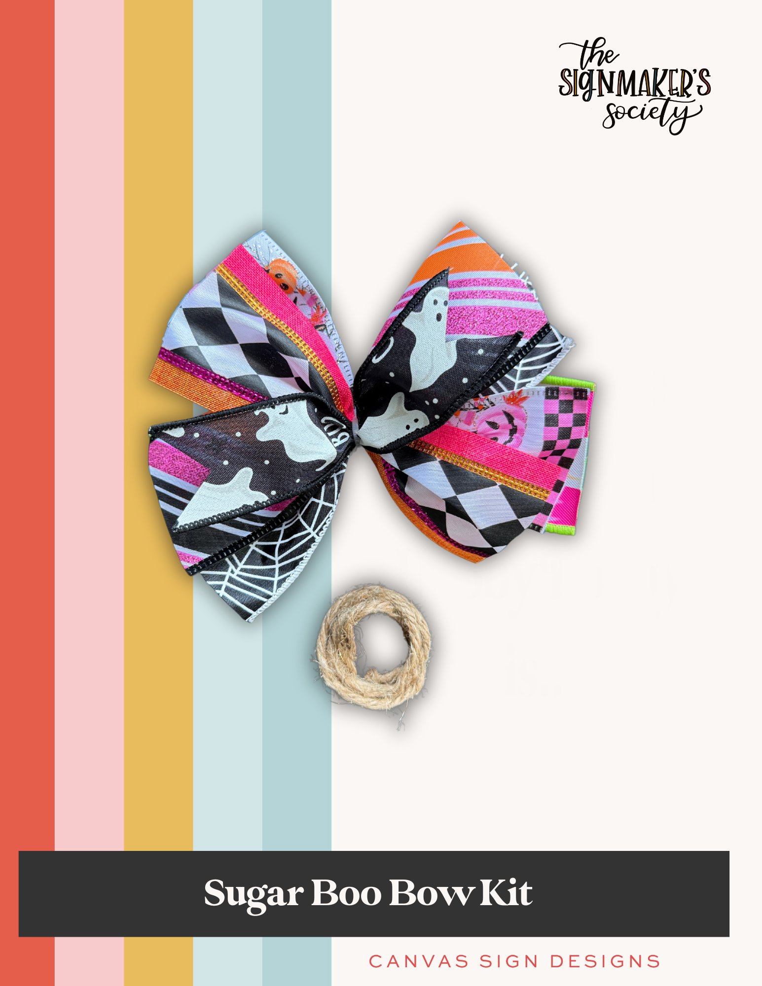 Sugar Boo Bow Kit – Canvas Sign Designs