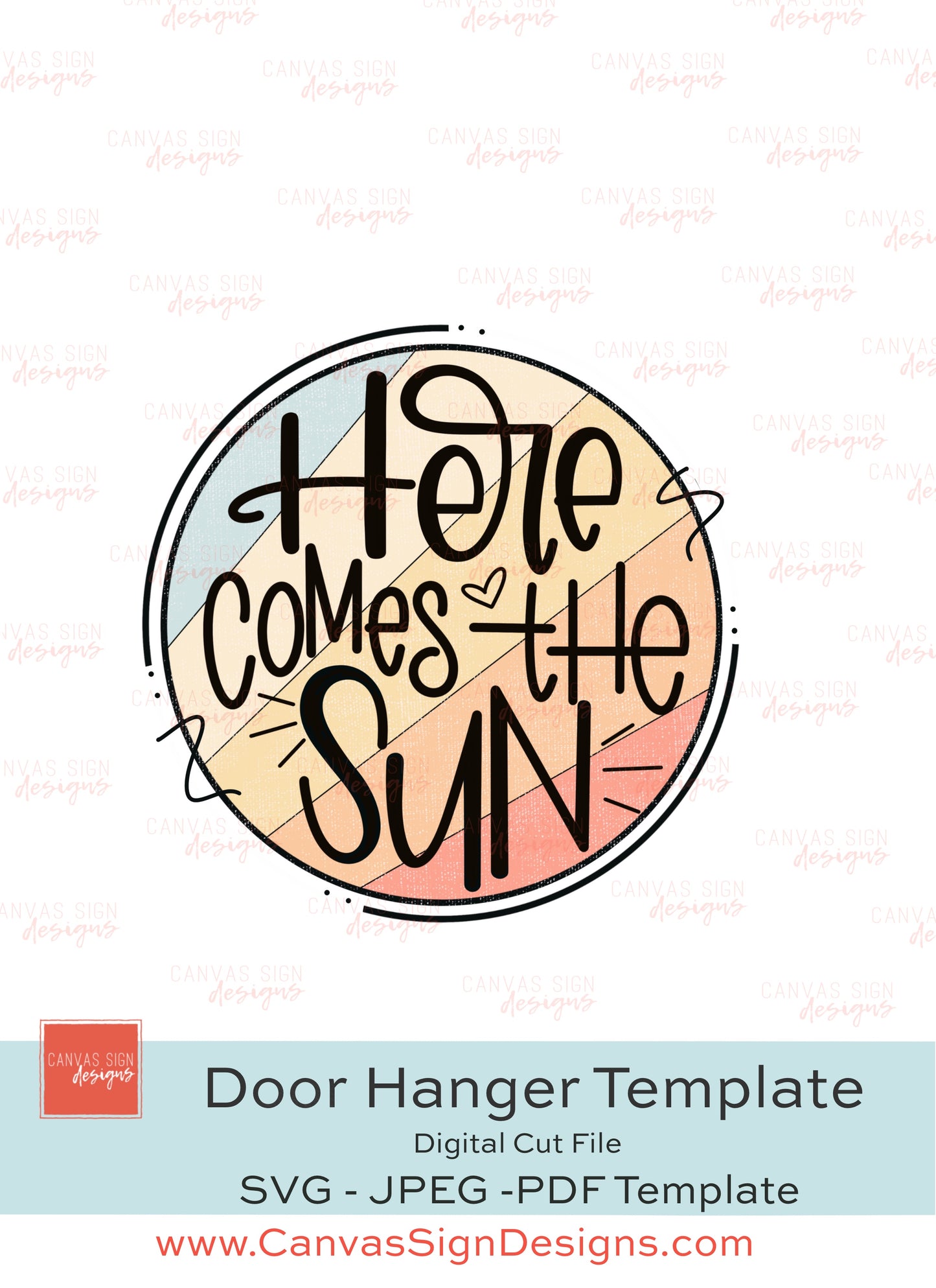 Here Comes the Sun Door Hanger Template