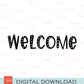 Welcome Digital Download