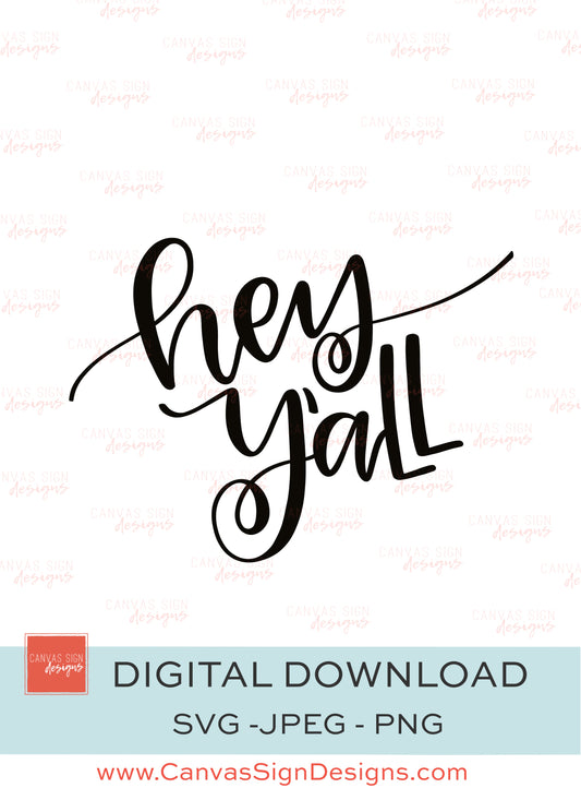 Hey Y'all Hand-Lettered Digital Download