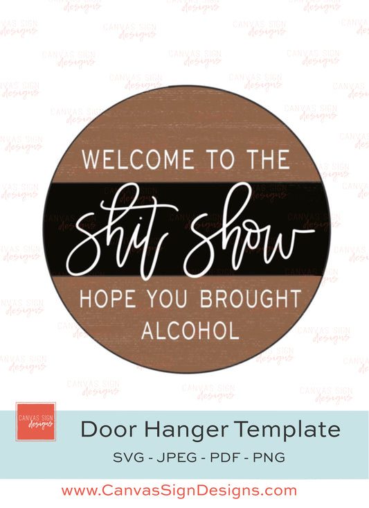Shit Show Door Hanger Template