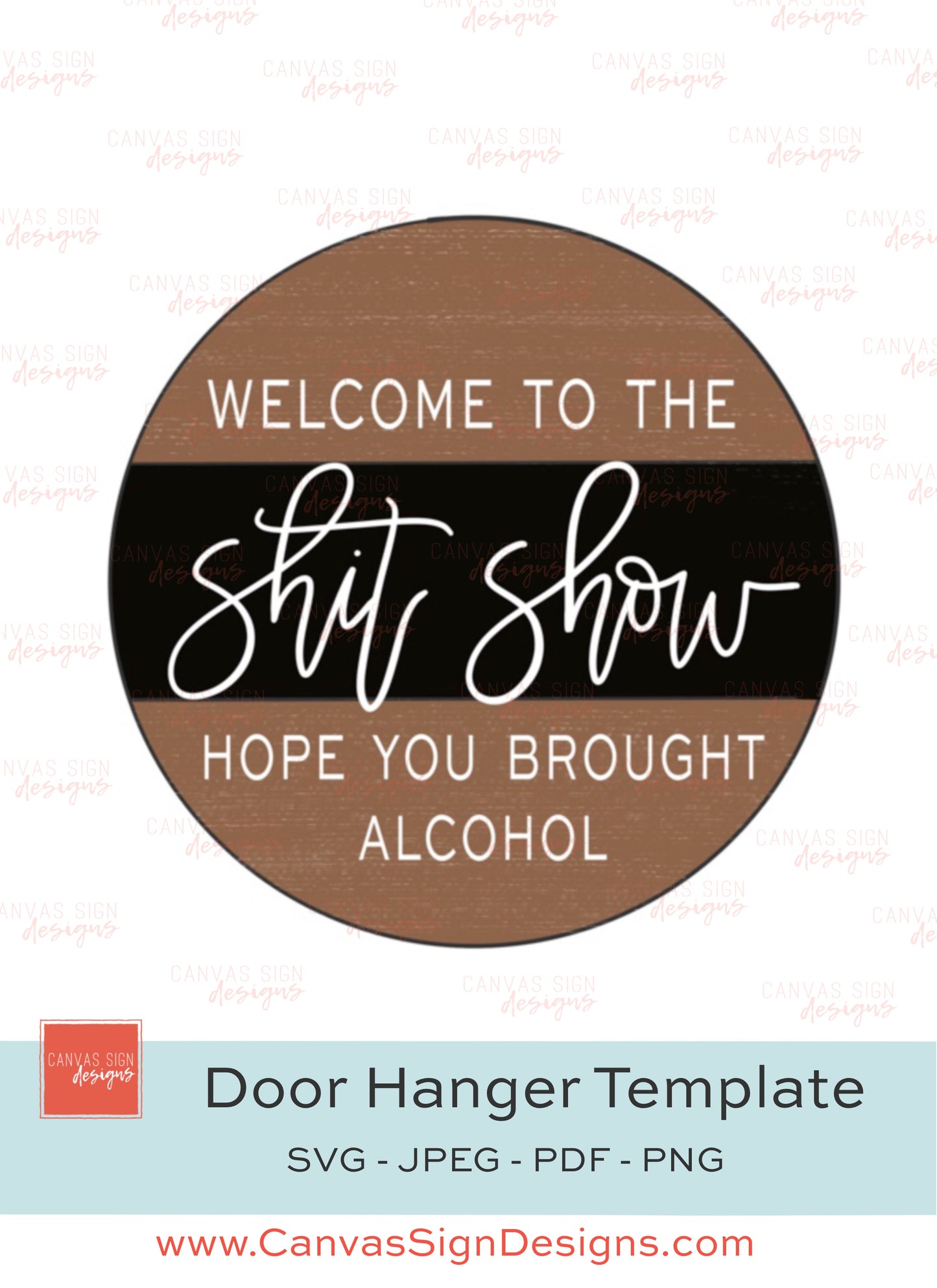 Shit Show Door Hanger Template