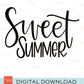Sweet Summer Hand-Lettered Digital Download