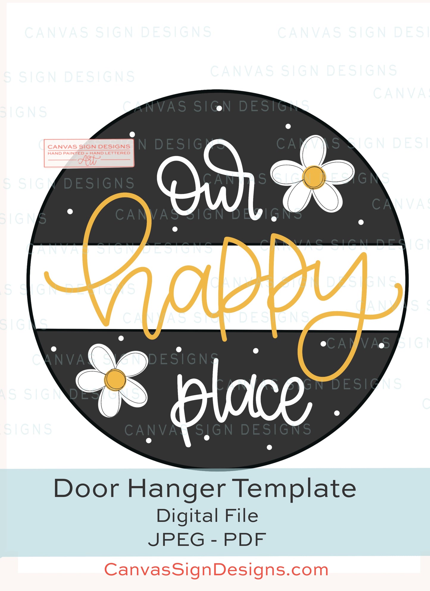 Our Happy Place Daisy Door Hanger Template